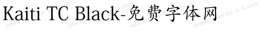 Kaiti TC Black字体转换